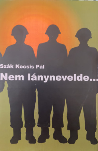 Szk Kocsis Pl - Nem lnynevelde...