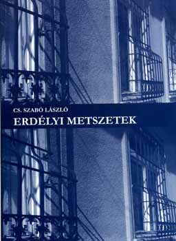 Cs. Szabó LÁszló - Erdélyi metszetek