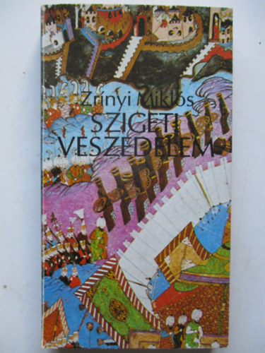 Zr�nyi Mikl�s - Szigeti veszedelem