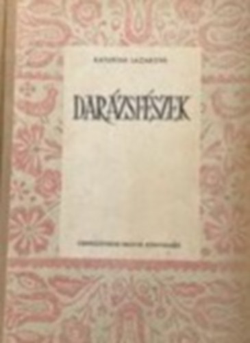 Katarina Lazarova - Dar�zsf�szek