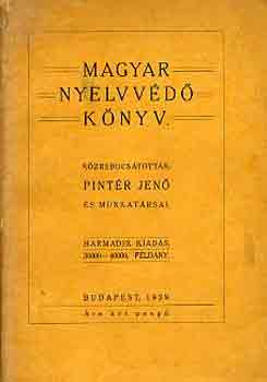Pintr Jen s munkatrsai - Magyar nyelvvd knyv
