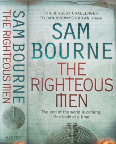 Sam Bourne - The righteous men
