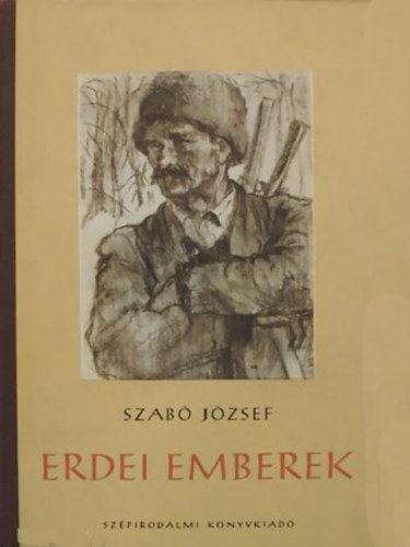 Szab� J�zsef - Erdei emberek. Elbesz�l�sek