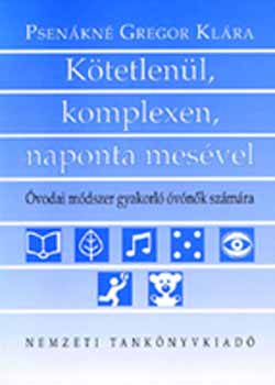 Psenkn Gregor Klra - Ktetlenl, komplexen, naponta mesvel NT-42482