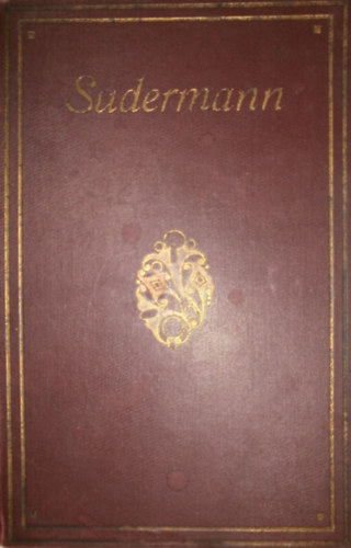 Sudermann Hermann - Énekek éneke I-II.