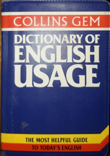 Ronald G. Hardie - Collins Gem Dictionary of English Usage