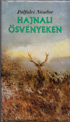 Plfalvi Nndor - Hajnali svnyeken