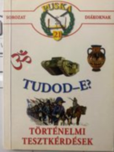 Tudod-e? Történelmi tesztkérdések