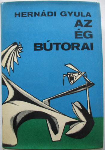 Herndi Gyula - Az g btorai