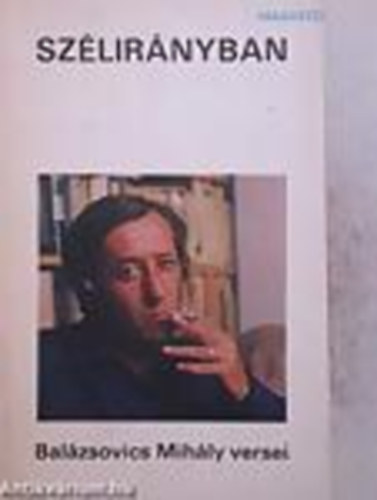 Bal�zsovics Mih�ly - Sz�lir�nyban