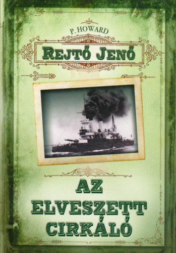 Rejt Jen  (P. Howard) - Az elveszett cirkl