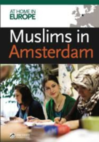 At Home in Europe - Muslims in Amsterdam