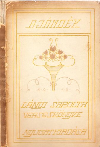 L�nyi Sarolta - Aj�nd�k (I. kiad�s)