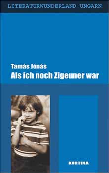Jns Tams - Als ich noch Zigeuner war (Cignyidk)