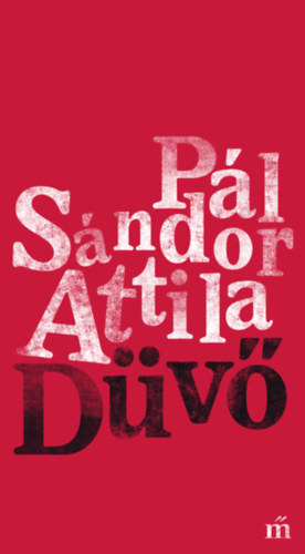P�l S�ndor Attila - D�v�