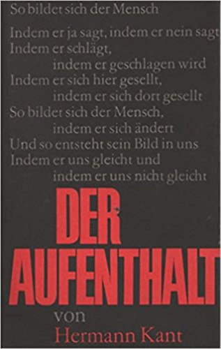 Hermann Kant - Der Aufenthalt