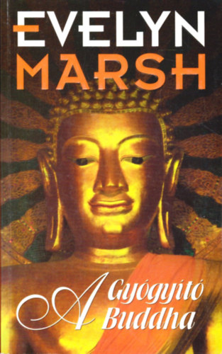 Evelyn Marsh - A gy�gy�t� Buddha