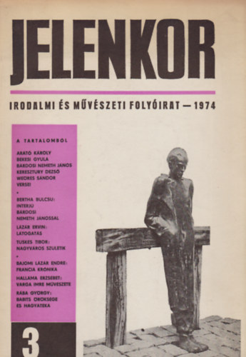 Jelenkor 3 - Irodalmi �s m�v�szeti foly�irat 1974
