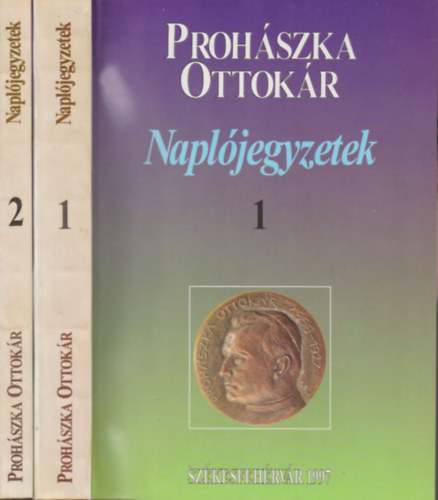 Proh�szka Ottok�r - Napl�jegyzetek I-II. (1887-1918, 1891-1919)