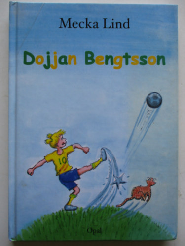 Mecka Lind - Dojjan bengtsson