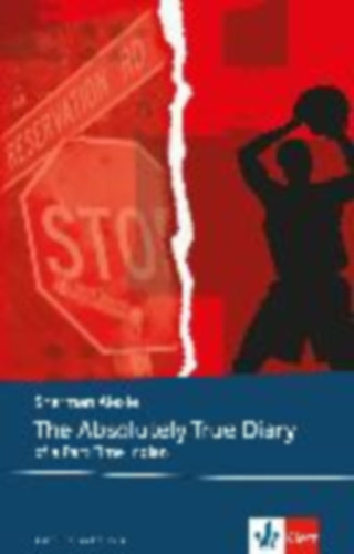 Sherman Alexie - The Absolutely True Diary of a Part-Time Indian