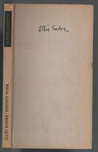 Ill�s Endre - Festett egek