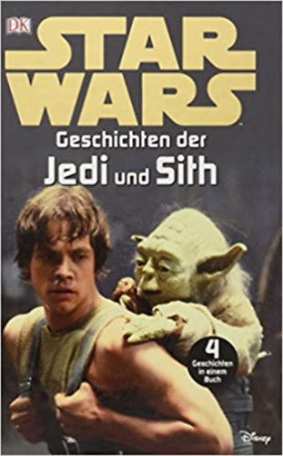 Star Wars(TM) Geschichten der Jedi und Sith