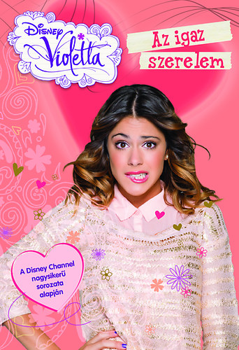 Az igaz szerelem (regény A világ a feje 4.)