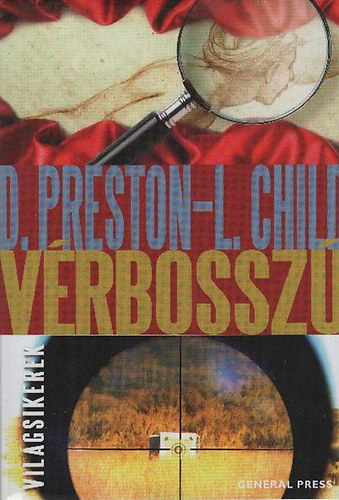 Douglas Preston s Lincoln Child - Vrbossz