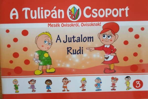 A jutalom rudi