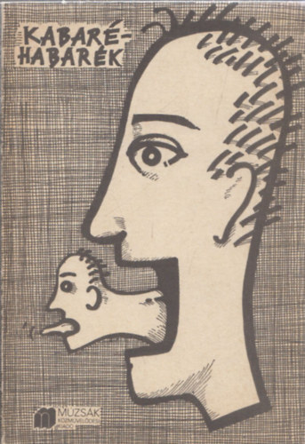 Lelkes Pter  (szerk.) - Kabar-habark (magnszmok, trfk, jelenetek)