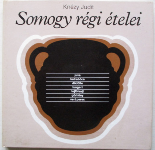 Kn�zy Judit - Somogy r�gi �telei