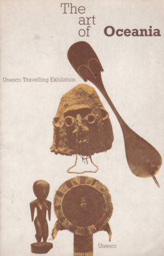 The Art of Oceania (Óceánia művészete - angol nyelvű)