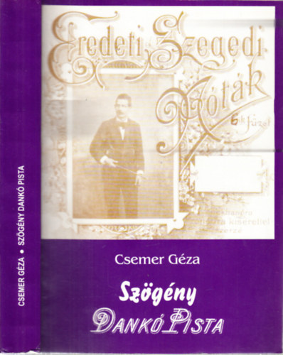 Csemer Gza - Szgny Dank Pista (dediklt)