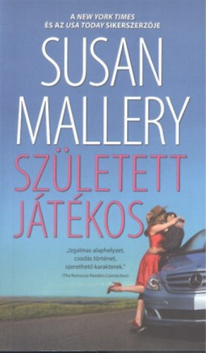 Susan Mallery - Született játékos