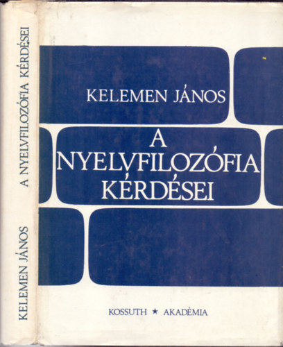 Kelemen János - A nyelvfilozófia kérdései - Descartes-tól Rousseau-ig