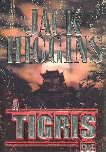 Jack Higgins - A tigris �ve