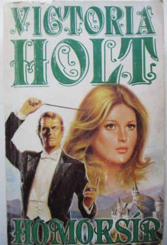 Victoria Holt - Homoks�r