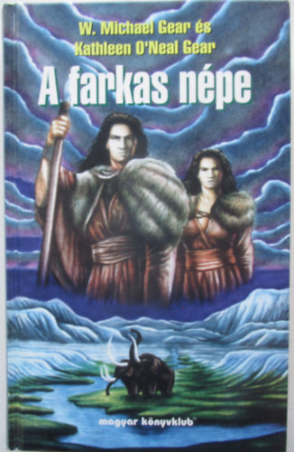 W. Michael s Katheleen Gear - A farkas npe