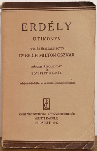 Dr. Reich Milton Oszk�r - Erd�ly utik�nyv