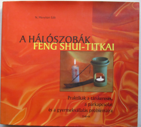 N. Menyh�rt Edit - A h�l�szob�k feng shui-titkai