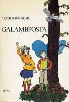 Arthur Ransome - Galambposta
