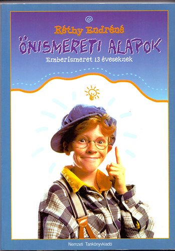 R�thy Endr�n� - �nismereti alapok. Emberismeret 13 �veseknek