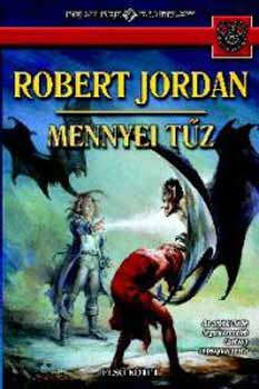 Robert Jordan - Mennyei tz I.