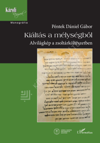 Péntek Dániel Gábor - Kiáltás a mélységből