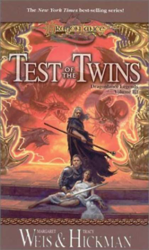 Margaret Weis; Tracy Hickman - Test of the twins - Dragonlance  legends 3.