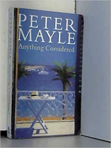 Peter Mayle - Anything Considered