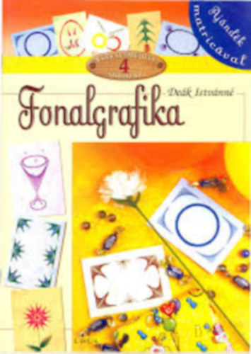 Dek Istvnn - Fonalgrafika (Barkcsmhely 4.)