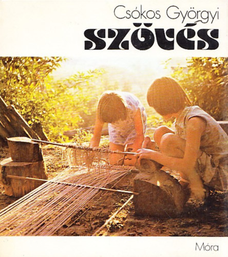 Csókos Györgyi - Szövés (Csináld Velünk)