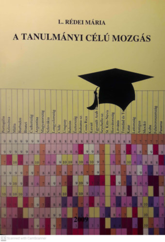 L. R�dei M�ria - A tanulm�nyi c�l� mozg�s.